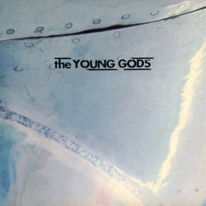 She Rains - The Young Gods