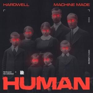 Human - Hardwell & Machine Made