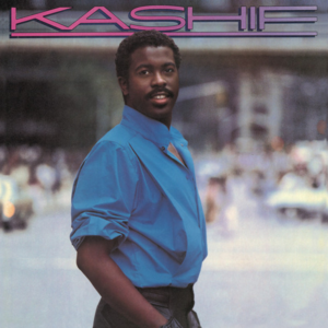 I Just Gotta Have You (Lover Turn Me On) - Kashif