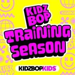 Training Season - KIDZ BOP Kids