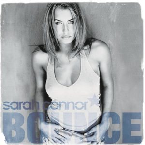 Bounce - Sarah Connor (Ft. Wyclef Jean)