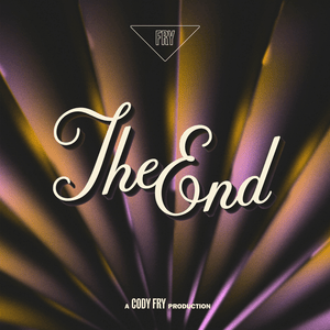 The End - Cody Fry