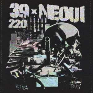 220 - 39 (Ft. NEOU1)