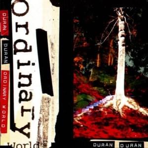 Ordinary World (Single Edit) - Duran Duran