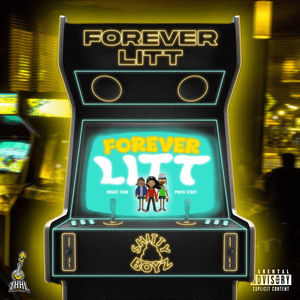 Forever Litt - ShittyBoyz