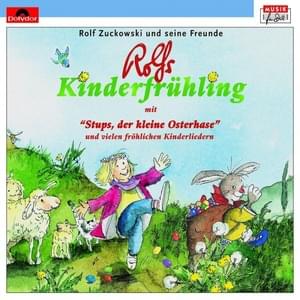 Stups, der kleine Osterhase - Rolf Zuckowski