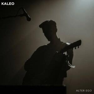 Alter Ego - KALEO