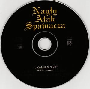 Kamień - Nagły Atak Spawacza