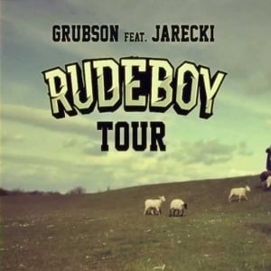 Rudeboytour - Grubson (Ft. Jarecki)