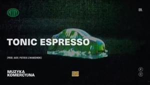 Tonic Espresso - Pezet