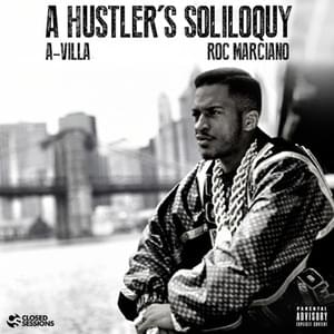 A Hustler’s Soliloquy - A-Villa (Ft. Roc Marciano)