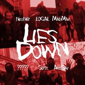 Lies Down - Nito NB, AbzSav & Sixty (Ft. KD (RCG), LOCAL (RCG) & Mad Max 156)