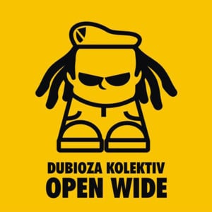 Open Wide - Dubioza Kolektiv