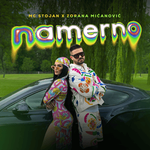 Namerno - MC Stojan & Zorana Mićanović