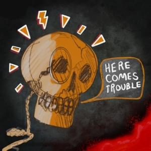 Here Comes Trouble - Neoni