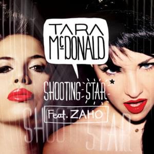 Shooting Star - Tara McDonald (Ft. Zaho)