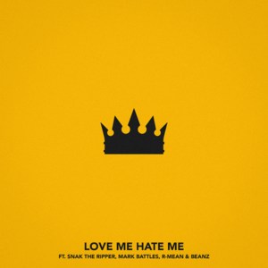 Love Me, Hate Me - Chris Webby (Ft. Beanz, Mark Battles, R-Mean & Snak The Ripper)