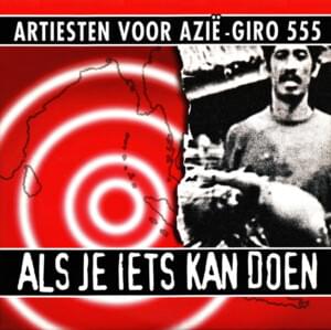 Als Je Iets Kan Doen - Artiesten Voor Azië (Ft. Alain Clark, Ali B, Antonie Kamerling, Brainpower, Candy Dulfer, Ch!pz, Daniël Lohues, DI-RECT (NLD), Do (NLD), Edsilia Rombley, George Baker, Guus Meeuwis, Hans Hogendoorn, Hind, Ilse DeLange, Jamai Loman, 