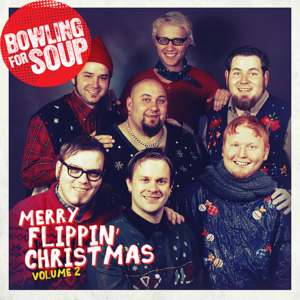 Even Santa Needs a Break Sometimes - Bowling for Soup