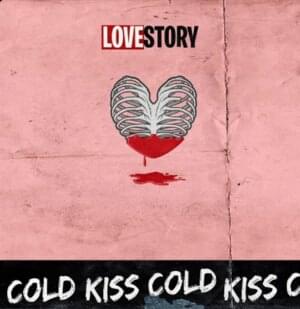 Love Story - КИССКОЛД (KISSCOLD)