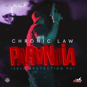 Paranoia (Self Protection P2) - Chronic Law