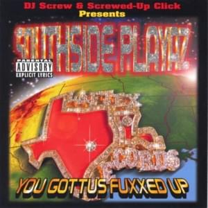 Too Hott - Southside Playaz (Ft. Al-D, Big Moe, Big Pokey, Big Steve, C-Note, H.A.W.K., Lil' Keke, Lil' O, Ronnie Spencer & Will Lean)