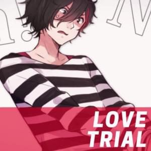 Love Trial - JubyPhonic