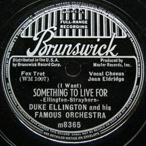 (I Want) Something to Live For - Duke Ellington