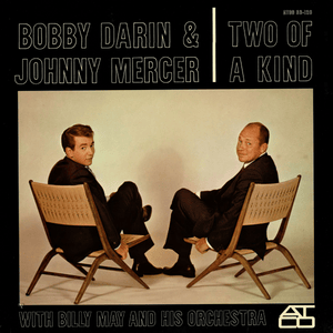 My Cutey’s Due at Two-to-Two Today - Bobby Darin & Johnny Mercer