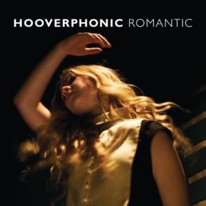 Romantic - Hooverphonic