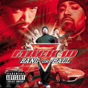 Let it Be Known - Mack 10 (Ft. Scarface & Xzibit)