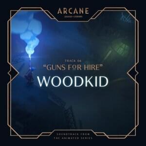 Woodkid - Guns For Hire (Deutsche Übersetzung) - Lyrxo Deutsche Übersetzungen