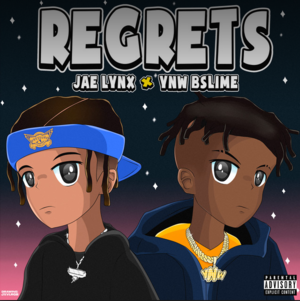 Regrets - Jae Lynx & YNW BSlime
