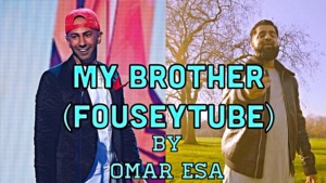 My Brother - Omar Esa