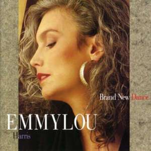 Never Be Anyone Else But You - Emmylou Harris