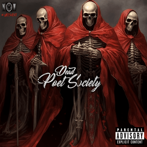 Dead Poet Society - Tony M Fountain (Ft. Chino XL & Xpression)