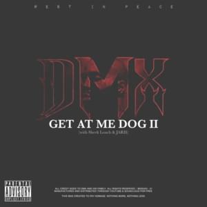 Get At Me Dog II - Jari$ (Ft. DMX & Sheek Louch)