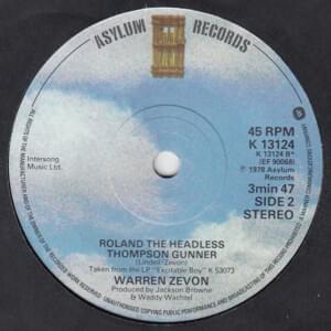 Roland the Headless Thompson Gunner - Warren Zevon