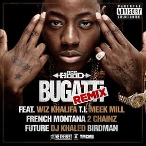 Bugatti (Remix) - Ace Hood (Ft. 2 Chainz, Birdman, DJ Khaled, French Montana, Future, Meek Mill, T.I. & Wiz Khalifa)