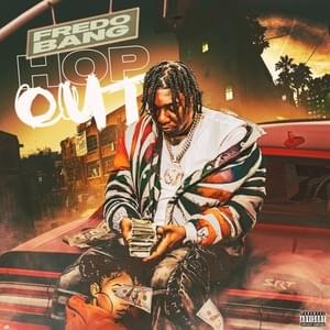 Hop Out - Fredo Bang