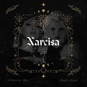 ​narcisa - Princesa Alba (Ft. DUDA BEAT)