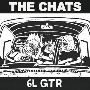 6L GTR - The Chats