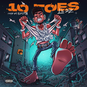 10 Toes - Lil 2z