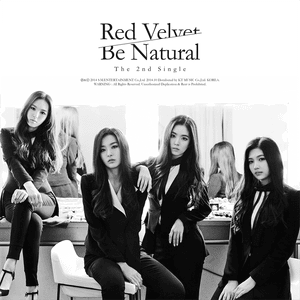 Be Natural - Red Velvet (레드벨벳) (Ft. TAEYONG (태용))