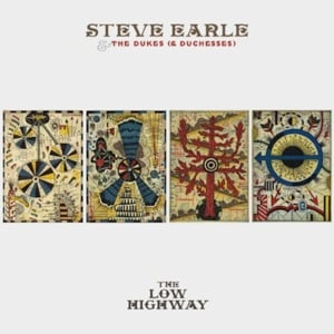 Love’s Gonna Blow My Way - Steve Earle