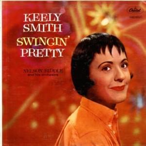 What Is This Thing Called Love? - Keely Smith