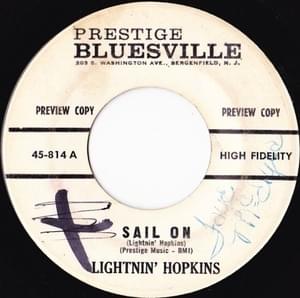 Sail On, Little Girl, Sail On - Lightnin' Hopkins