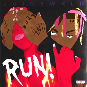 RUN - Juice WRLD