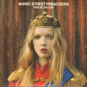 This Is the Day - Manic Street Preachers