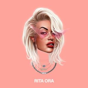 Girls (Solo Demo) - Rita Ora